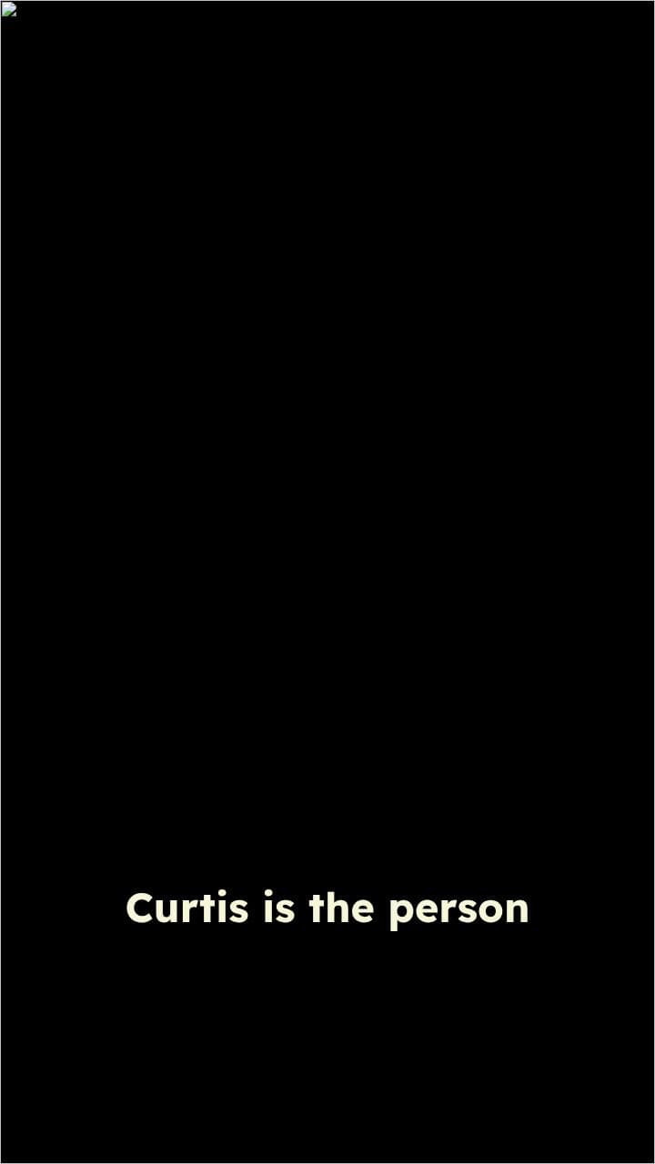 Curtis, the Ultimate Moocher