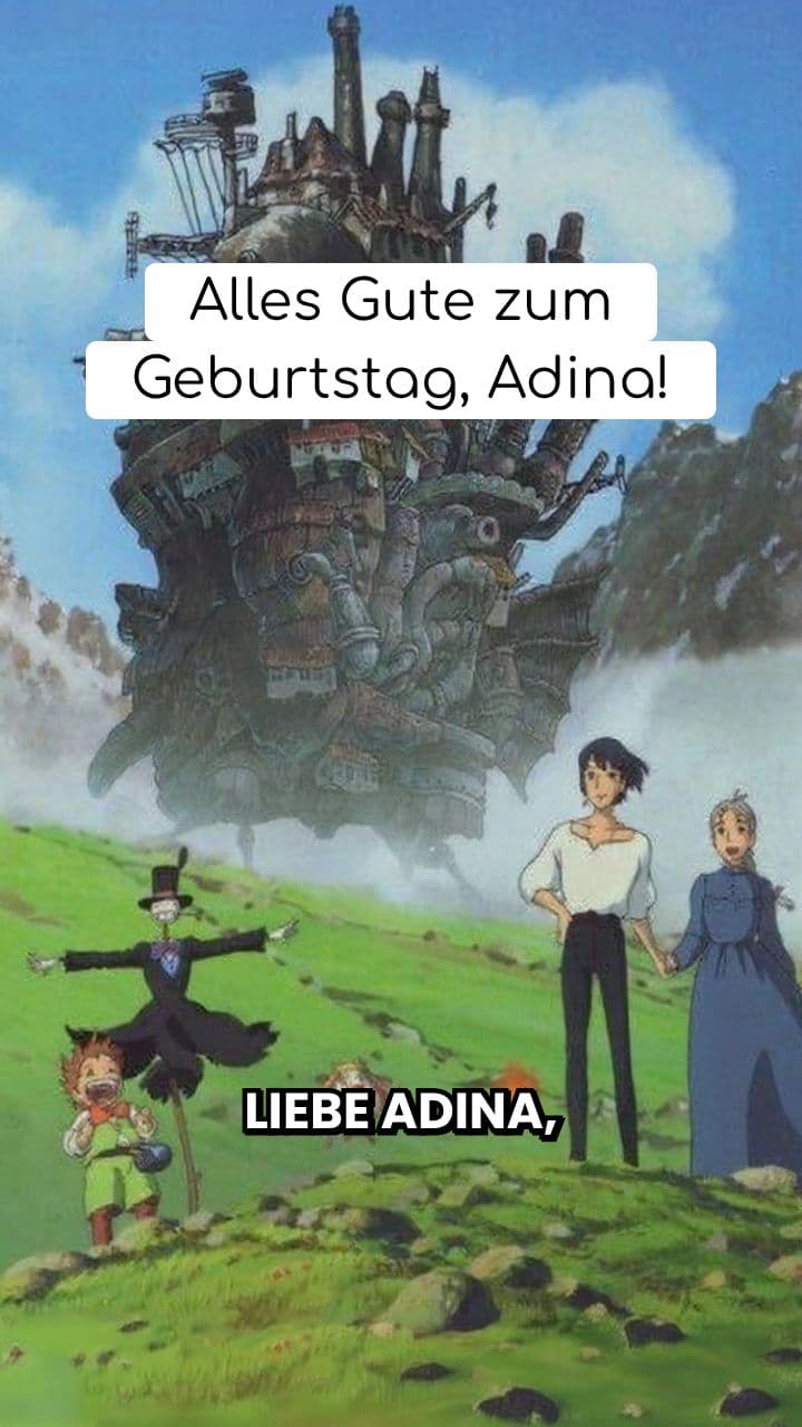 Geburtstagsgrüße aus Howls wandelndem Schloss für Adina