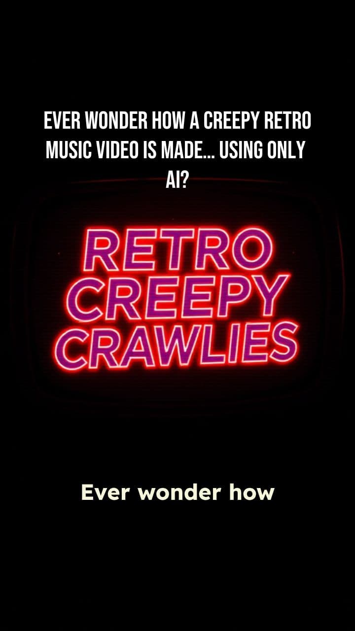 Creating a Creepy Retro Music Video Using AI