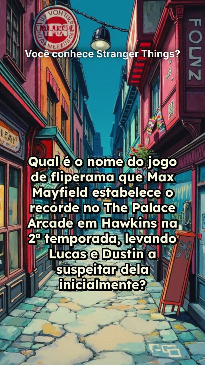 Você conhece Stranger Things?