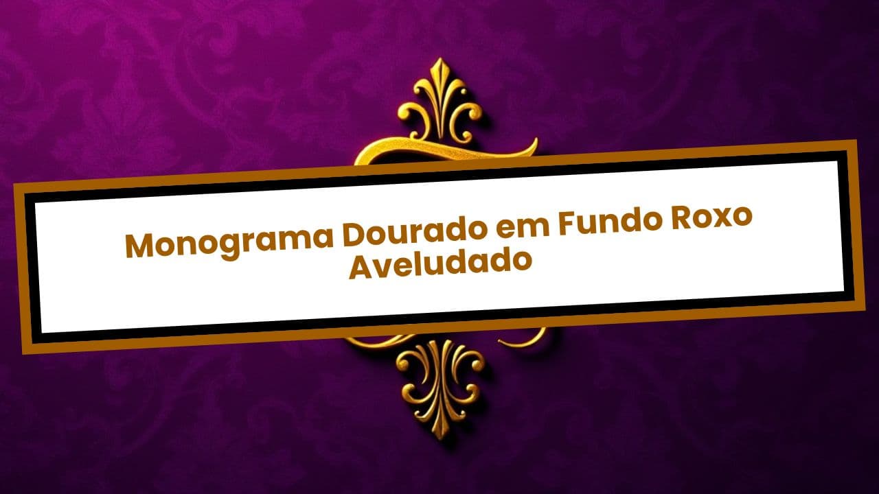 Monograma Dourado em Fundo Roxo Aveludado