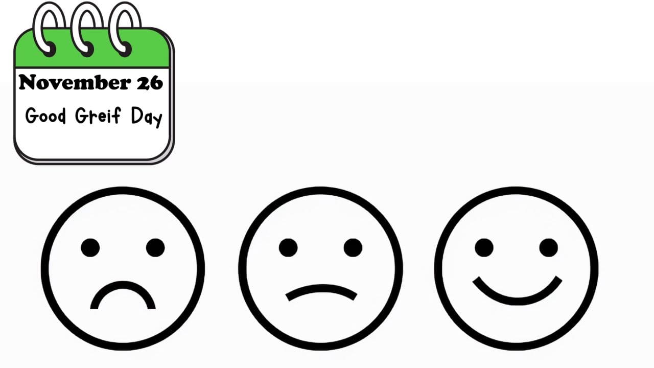 Good Grief Day Celebration