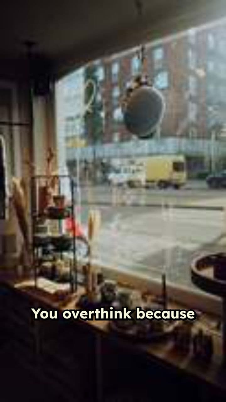 The Overthinker's Strength