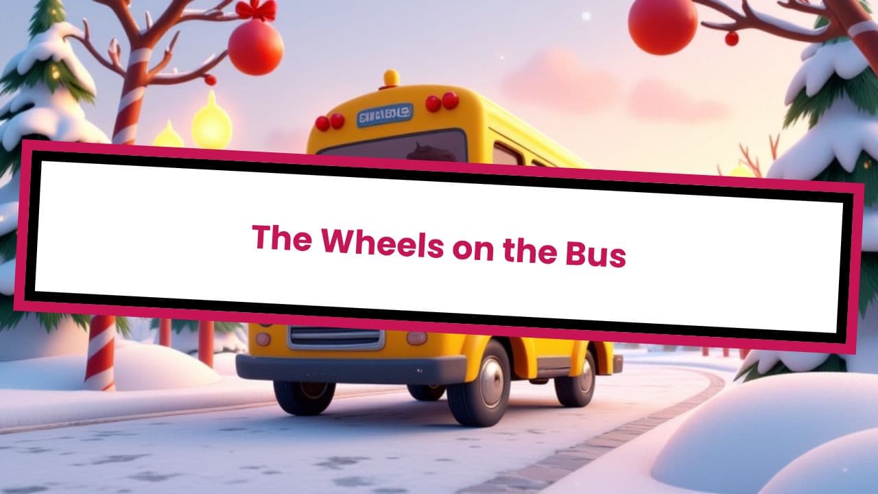 The Wheels on the Bus