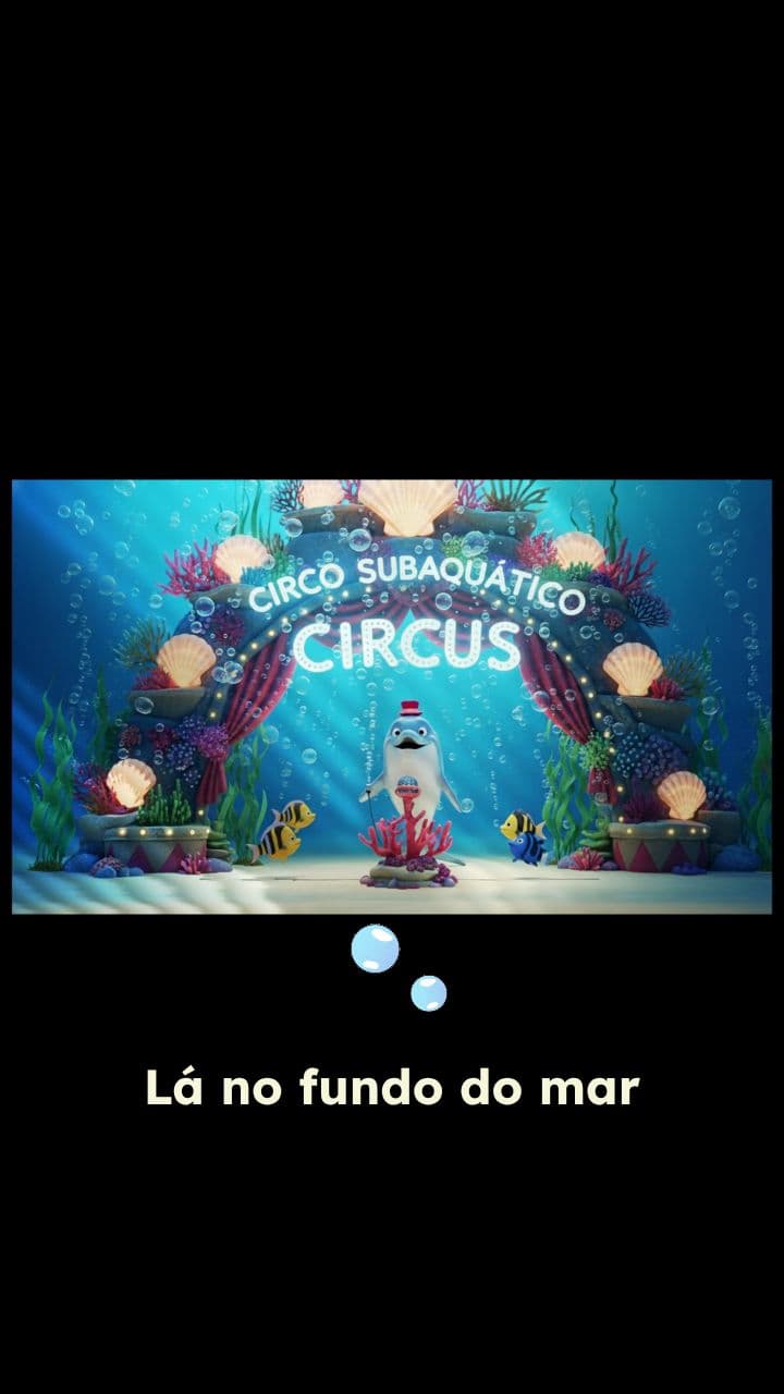 Apresentando o Circo Submarino!
