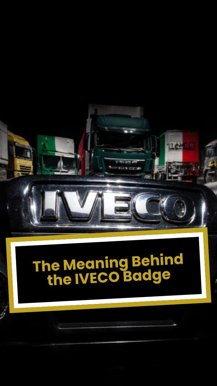 The Meaning Behind the IVECO Badge