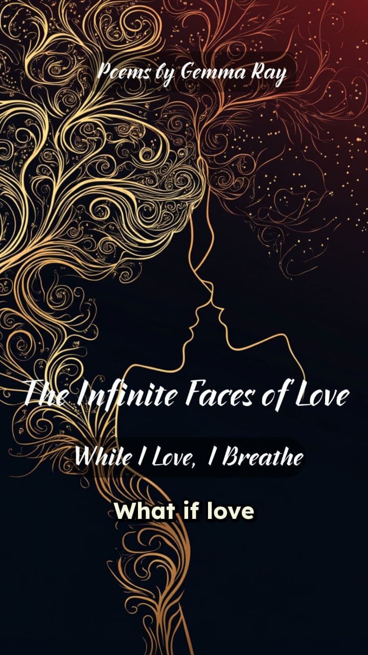 The Infinite Faces of Love