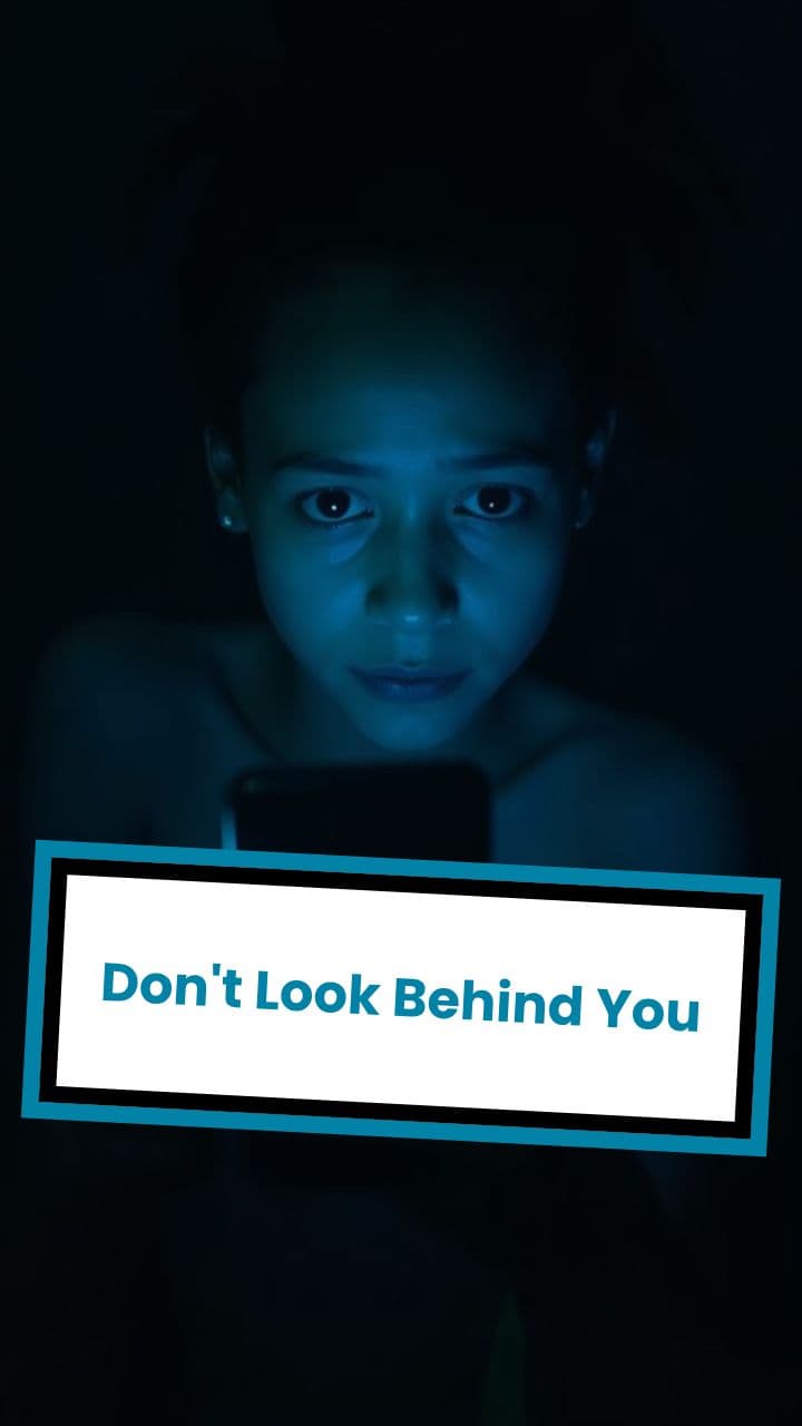 Don't Look Behind You