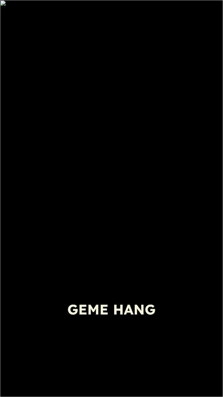 GEME HANG