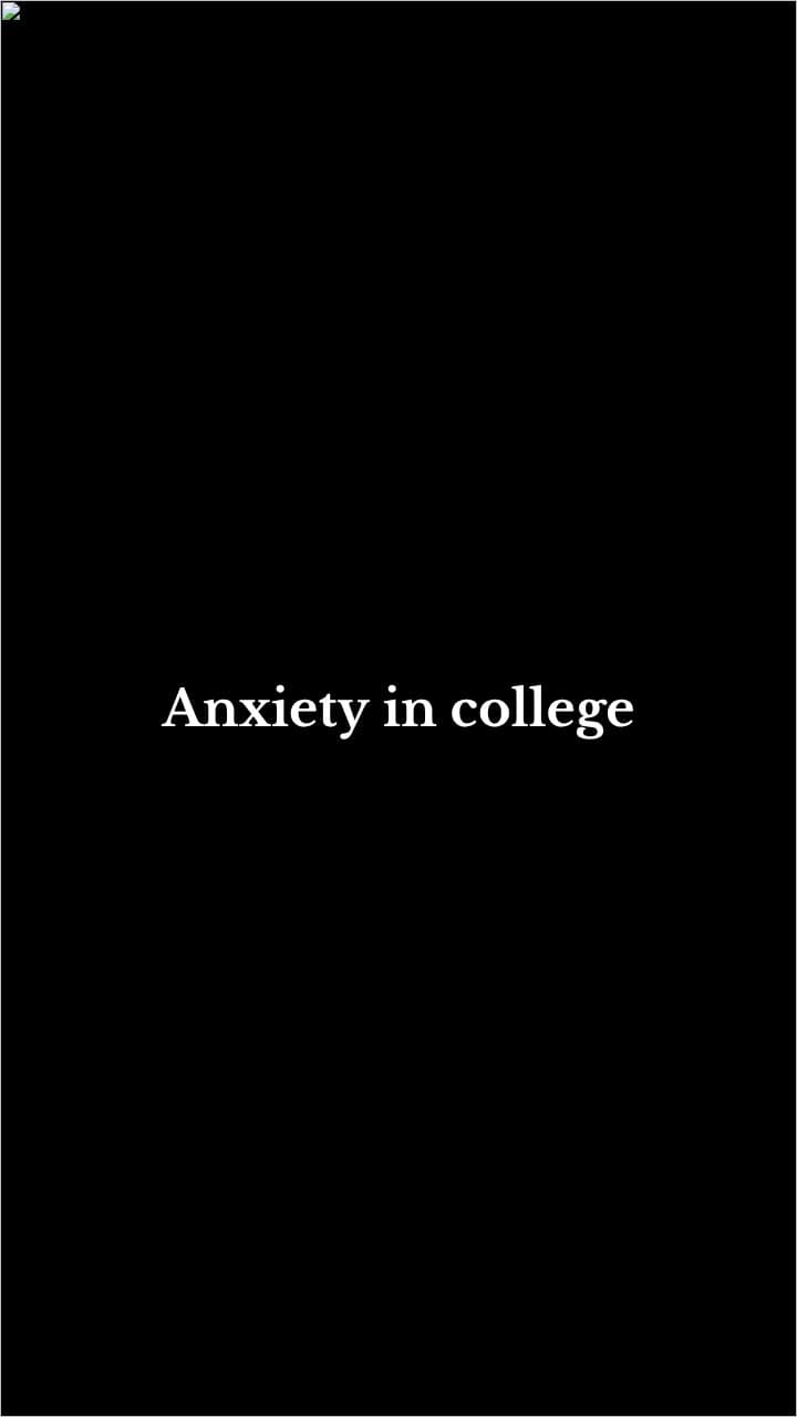 Managing College Anxiety Effectively