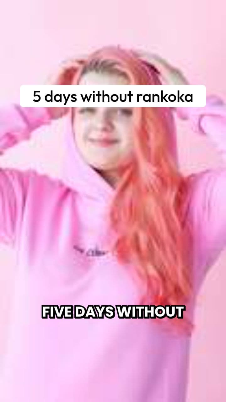 5 days without rankoka - the difference is shocking