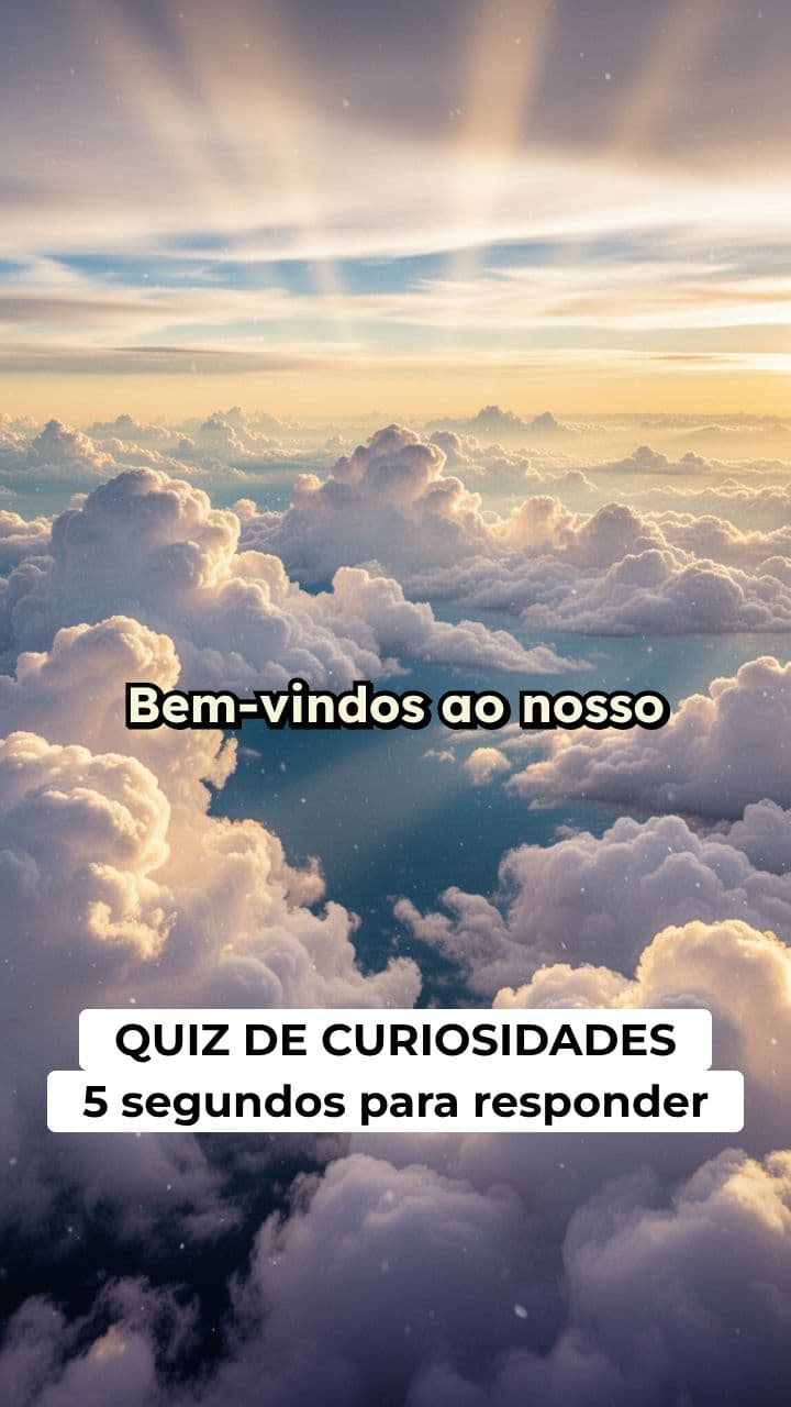 Quiz de Curiosidades Geral