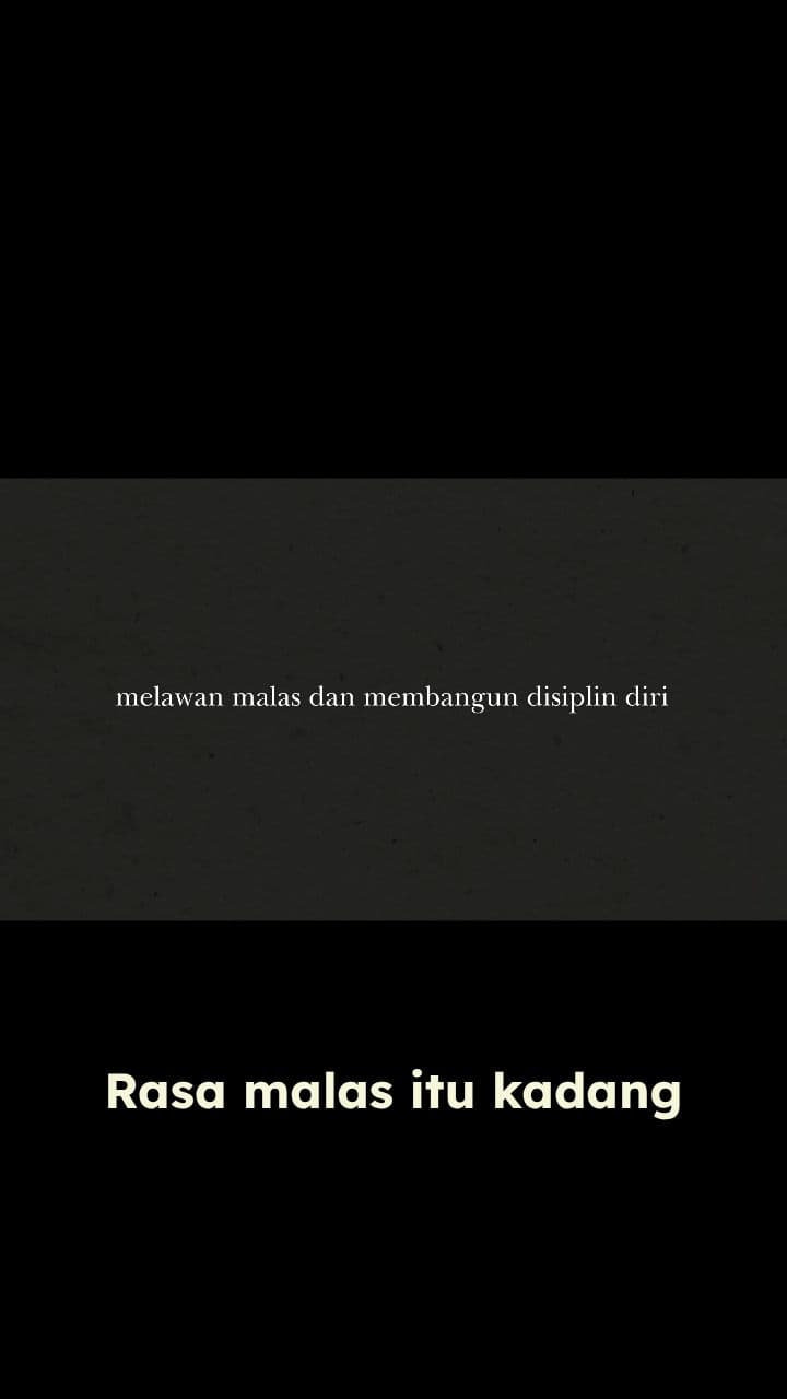 Melawan Rasa Malas dengan Disiplin