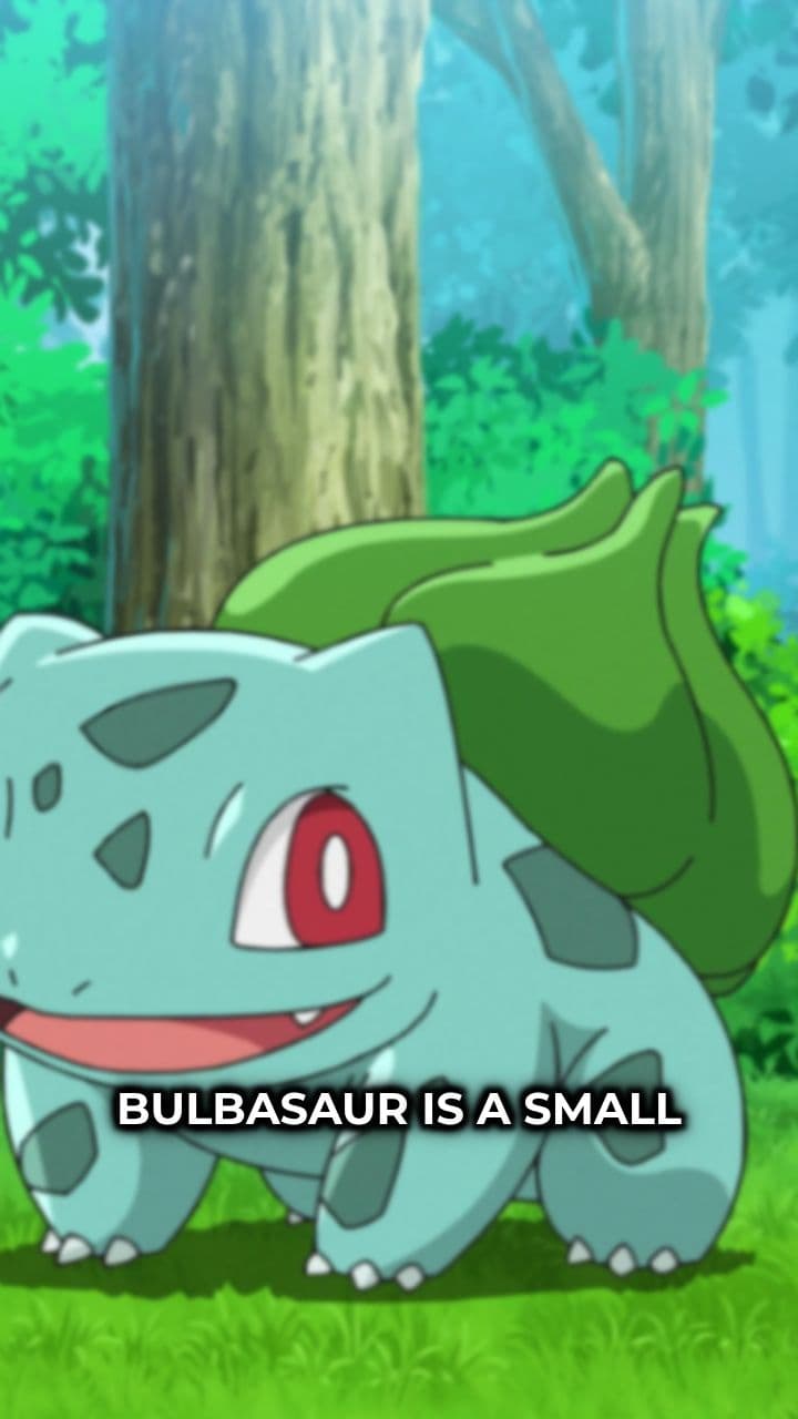 Bulbasaur: The Gentle Grass-Type Pokémon