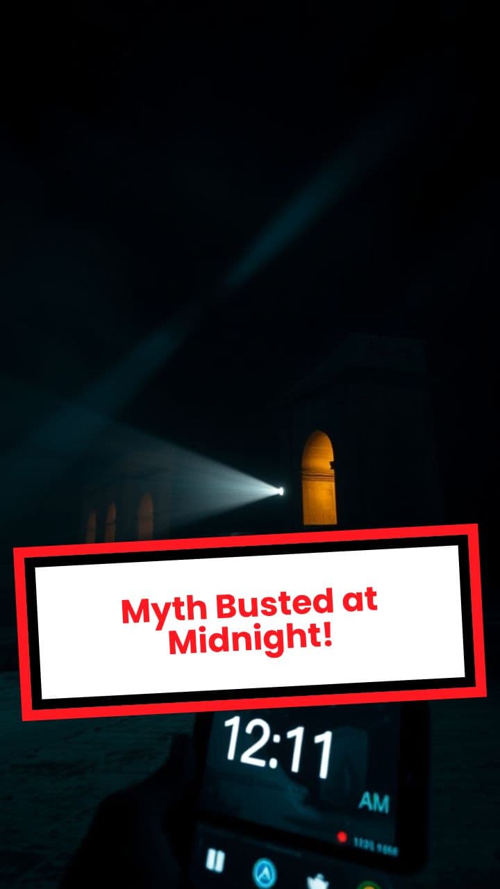 Myth Busted at Midnight!