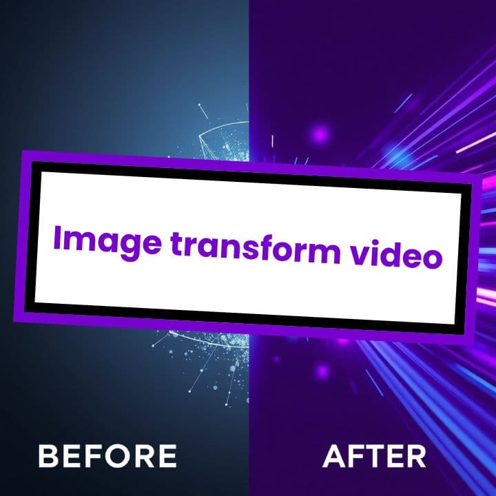 Image transform video