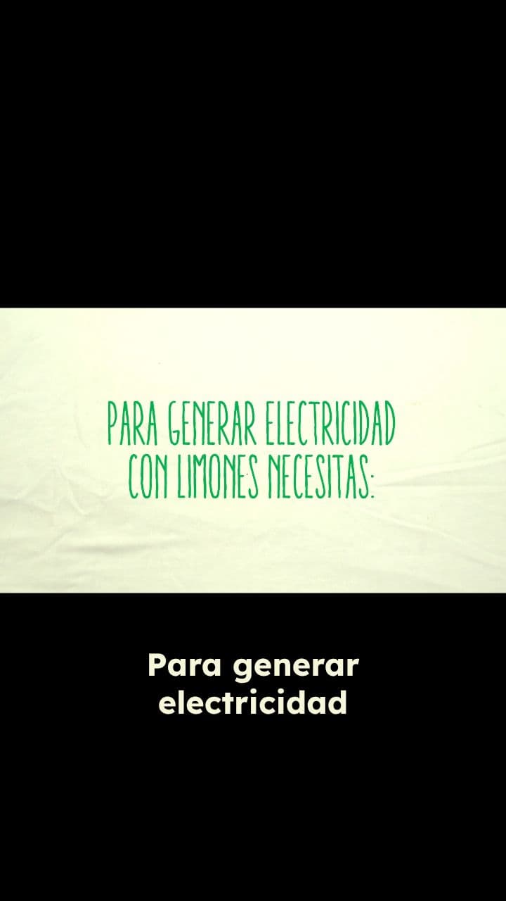 Materiales para Generar Electricidad con Limones