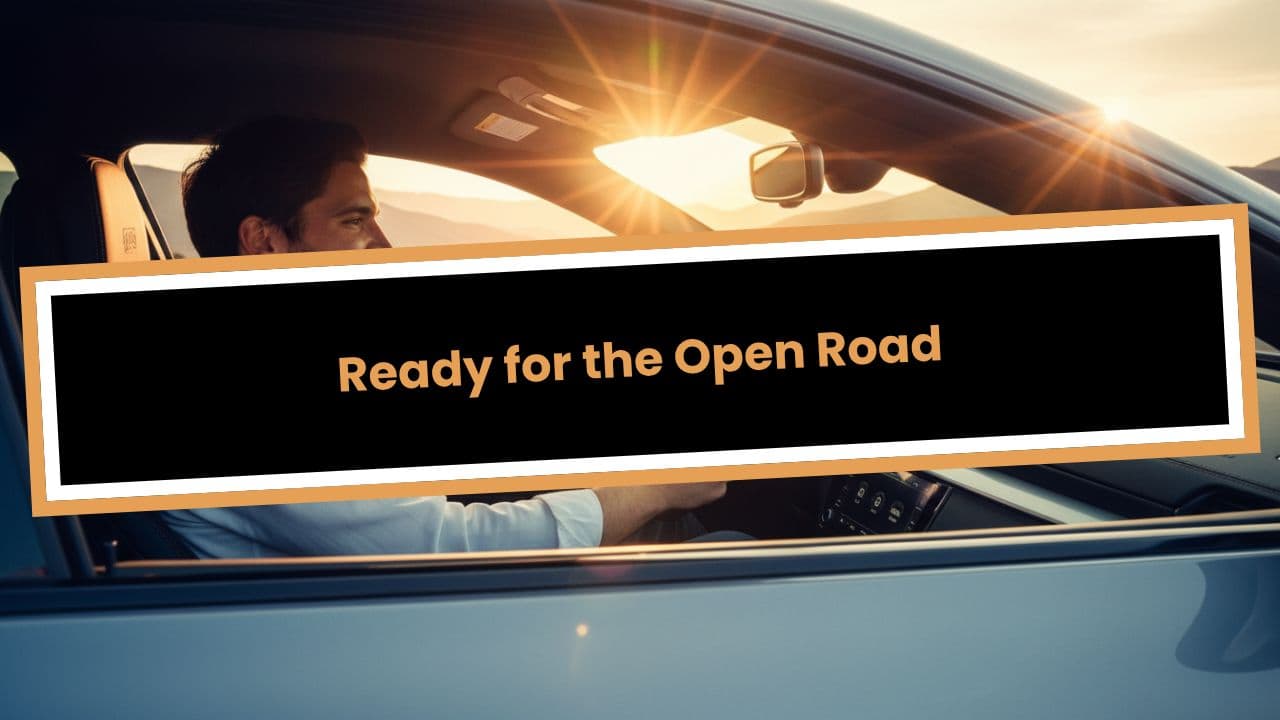 Ready for the Open Road