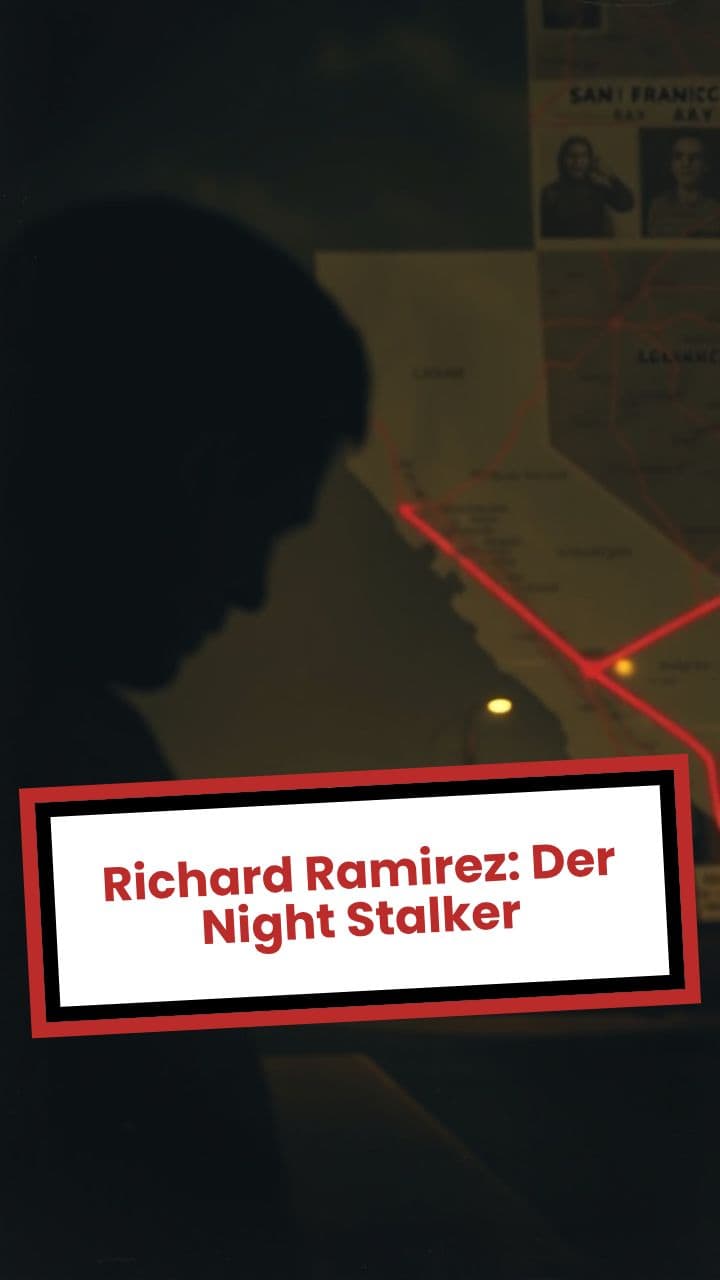 Richard Ramirez: Der Night Stalker