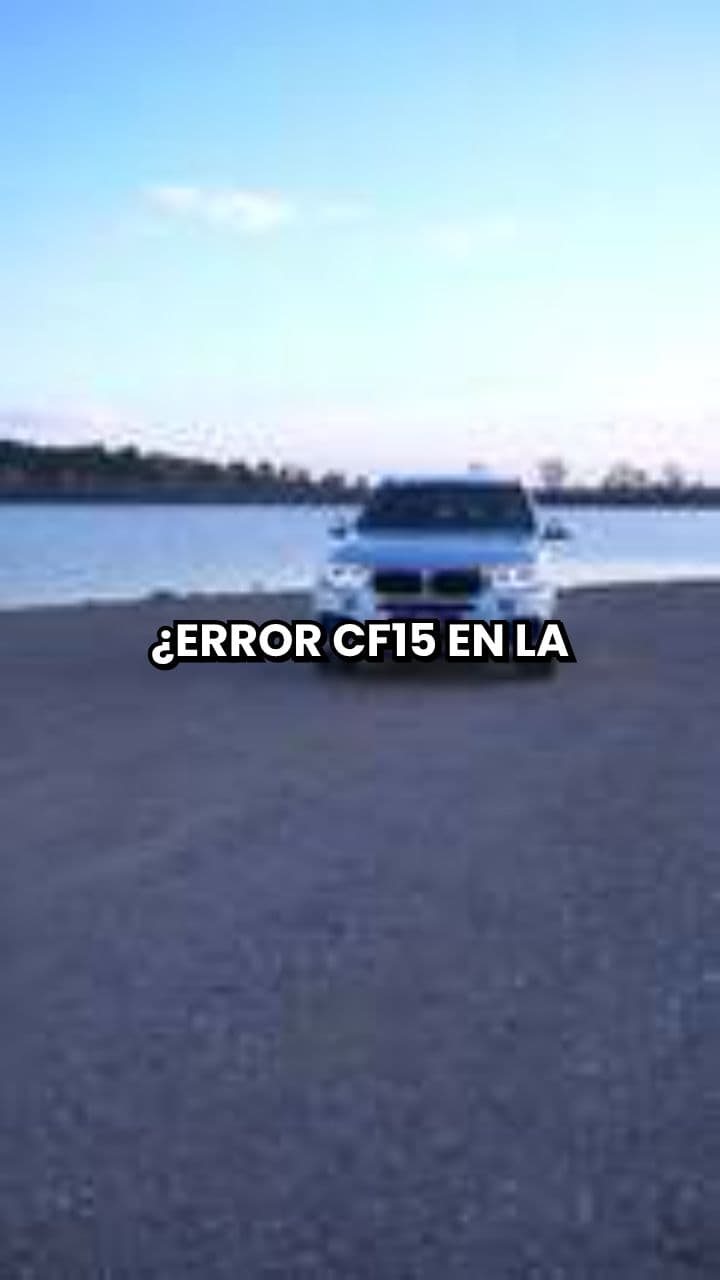 Error CF15 BMW: diagnóstico y reparación
