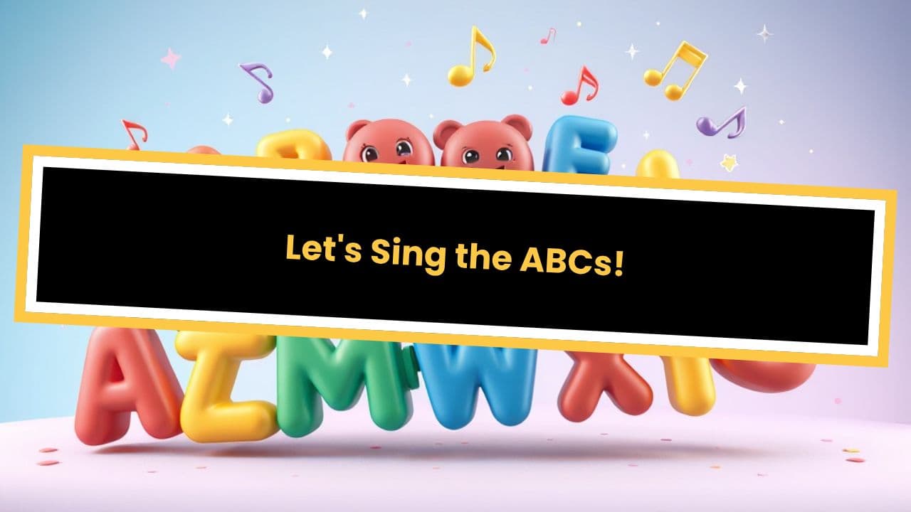Let's Sing the ABCs!