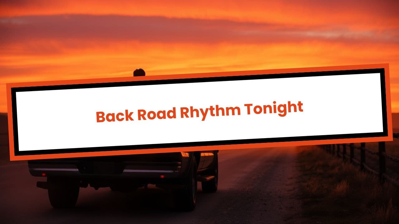 Backroad Rhythm