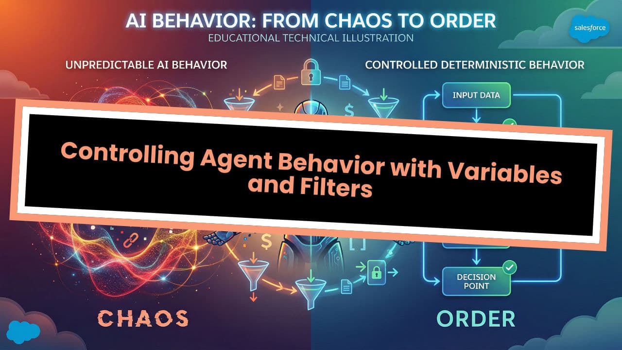 Controlling Agent Behavior with Variables and Filters
