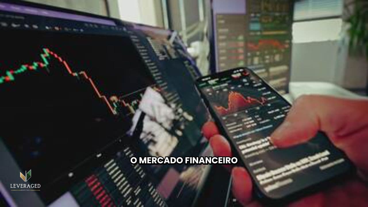 O Novo Mercado Financeiro Descomplicado