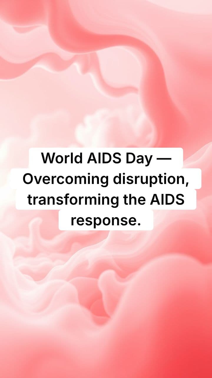 World AIDS Day - Overcoming Disruption