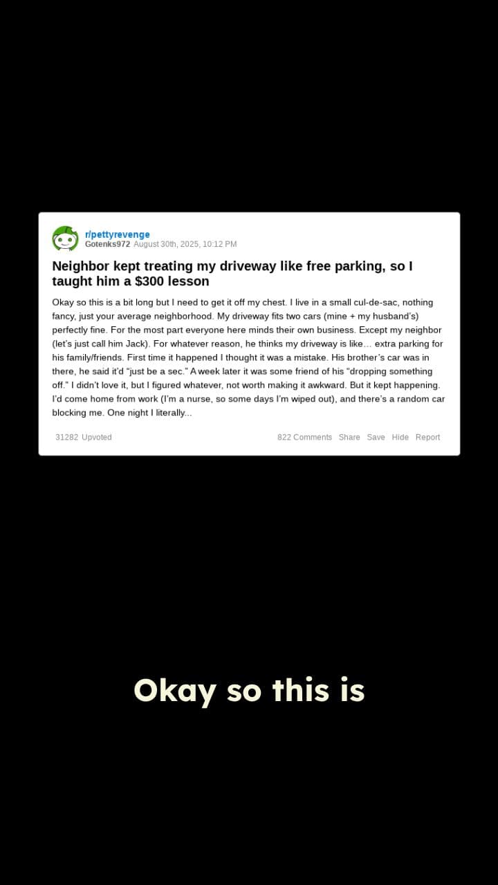 Driveway Drama with Neighbor's Entitlement