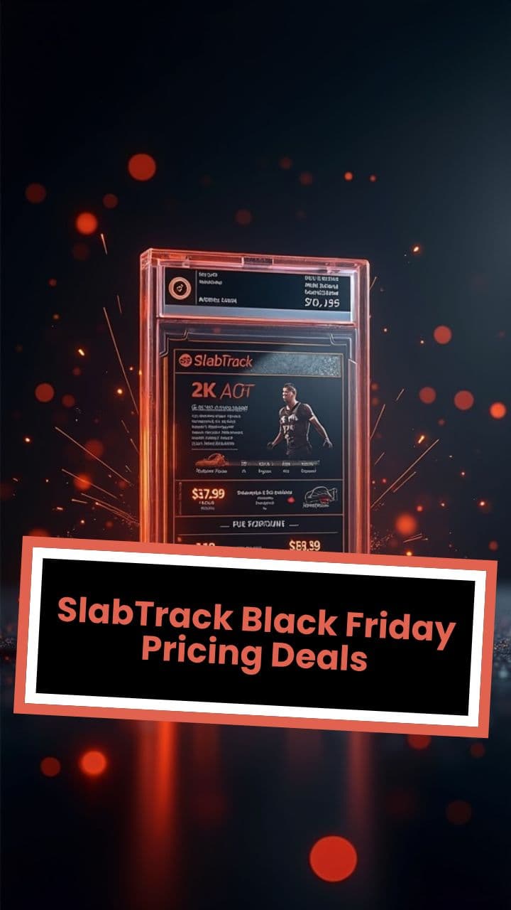 SlabTrack Black Friday Pricing Deals