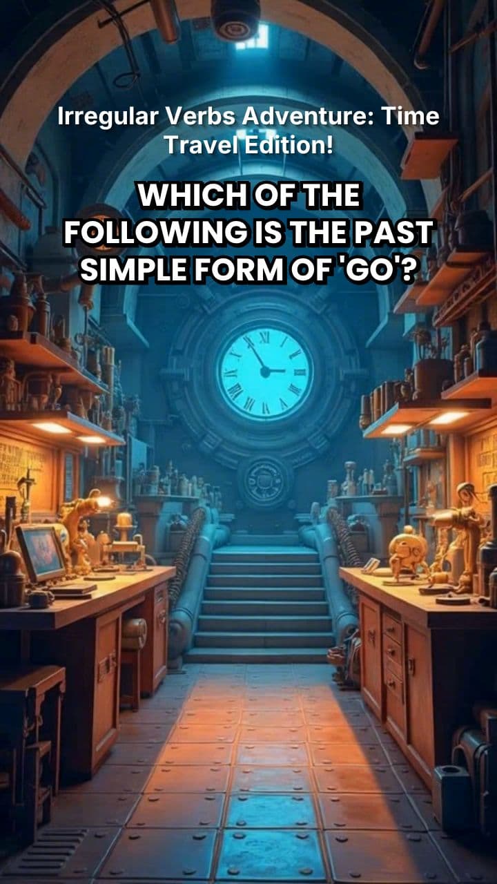 Irregular Verbs Adventure: Time Travel Edition!