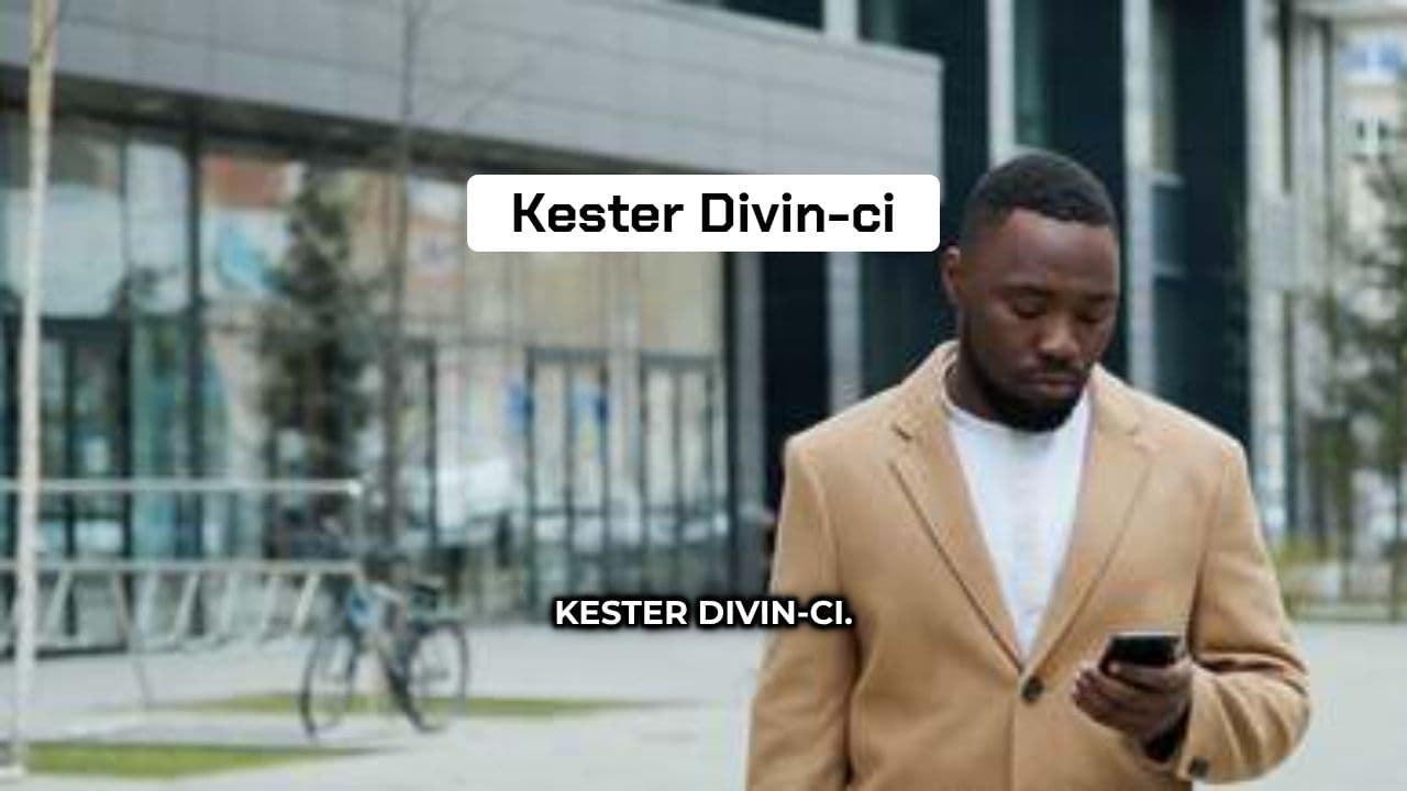 Kester Divin-ci Digital Solutions
