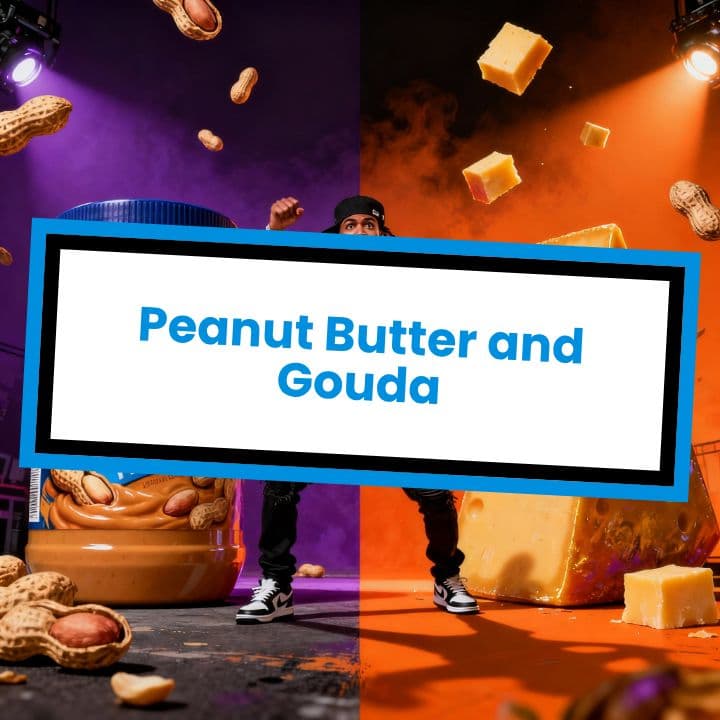 Peanut Butter and Gouda