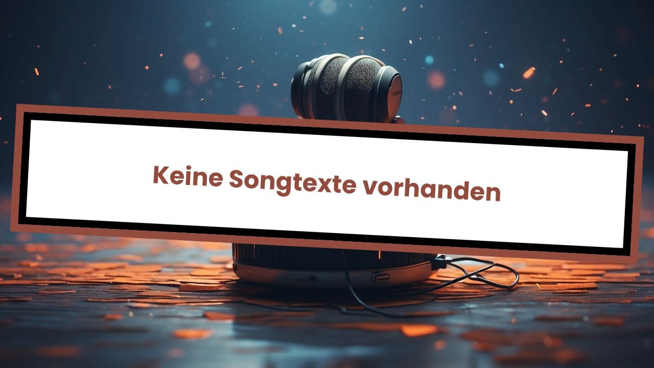Keine Songtexte vorhanden