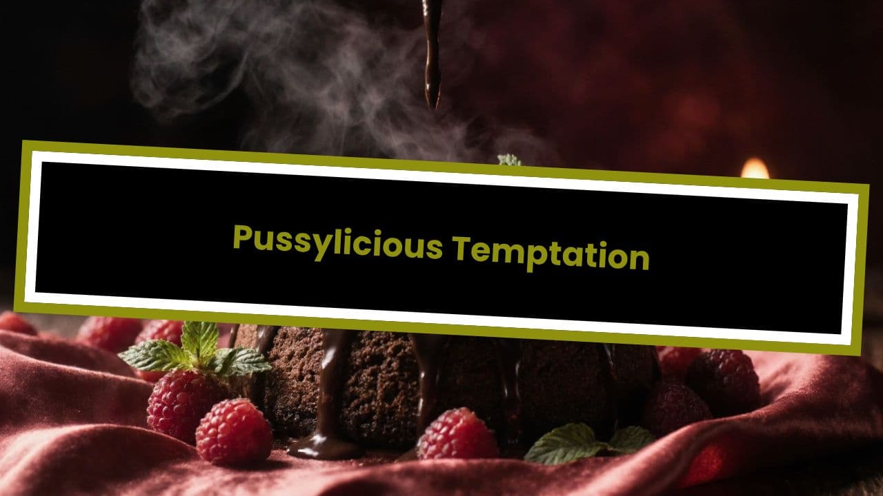 Pussylicious Temptation