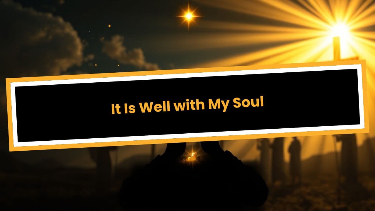 It Is Well with My Soul