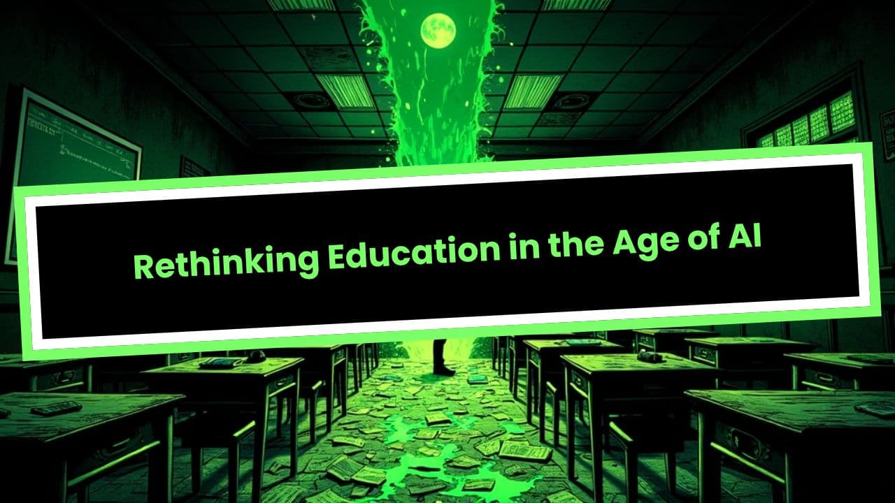 Rethinking Education in the Age of AI