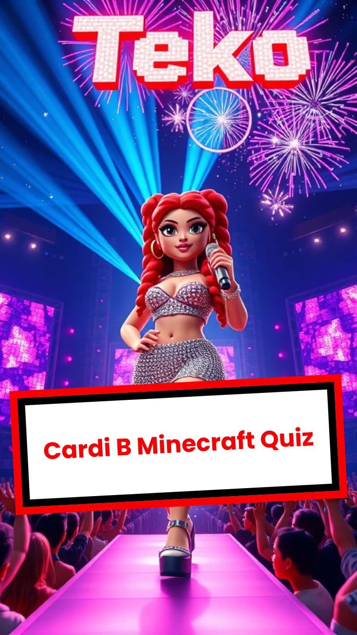 Cardi B Minecraft Quiz