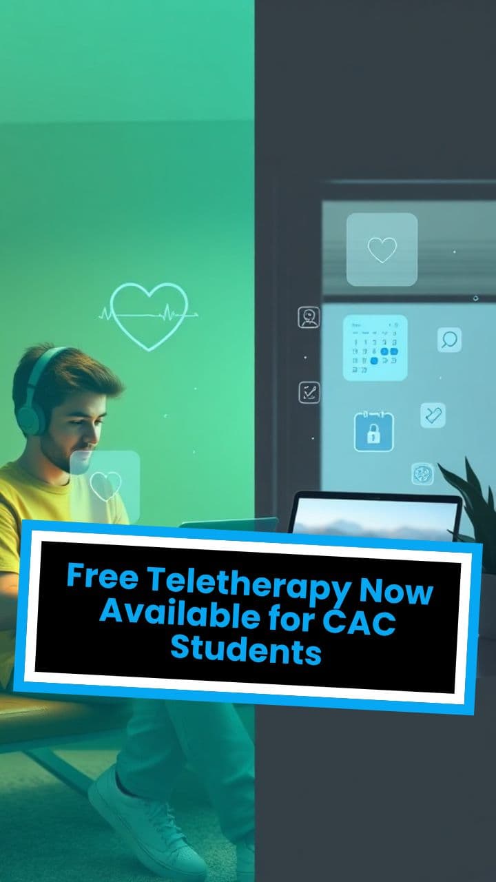 Free Teletherapy Now Available for CAC Students