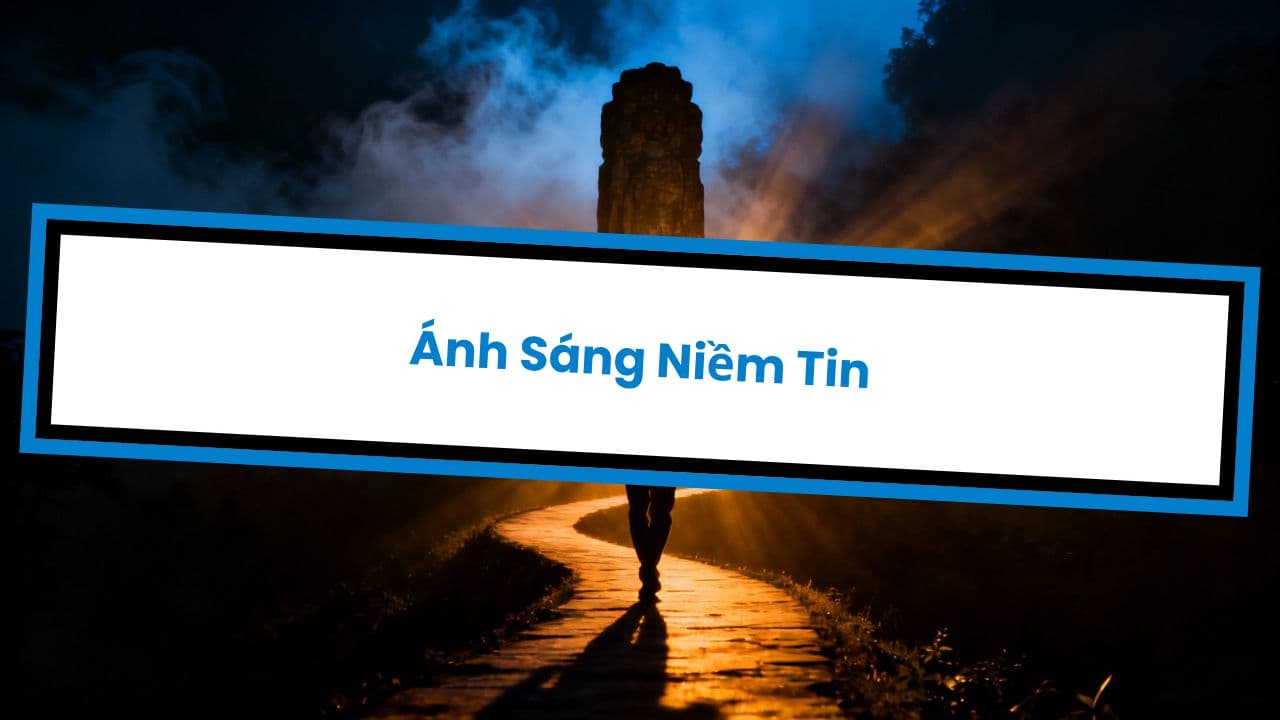 Ánh Sáng Niềm Tin