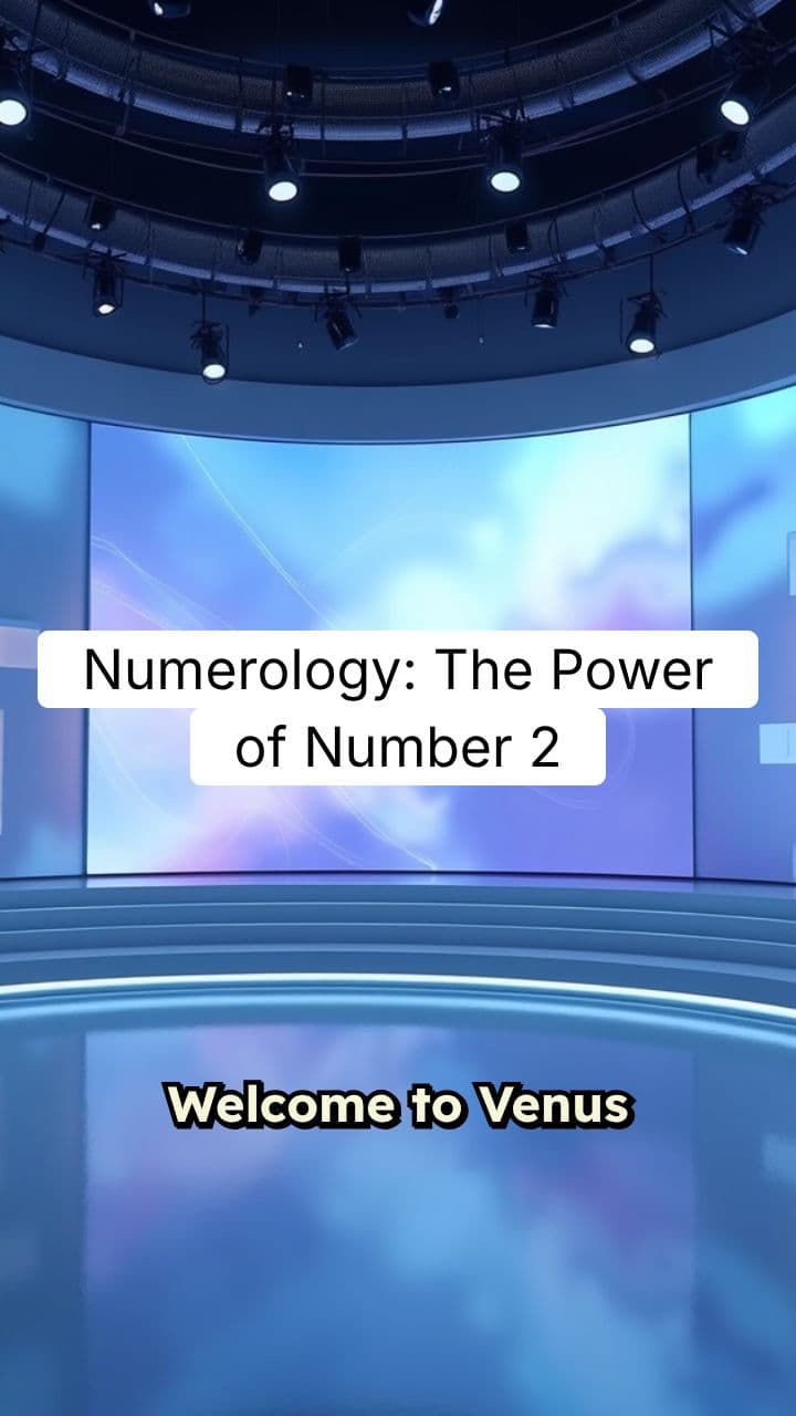 Numerology: The Harmonious Path of Number 2 by Venus Astro