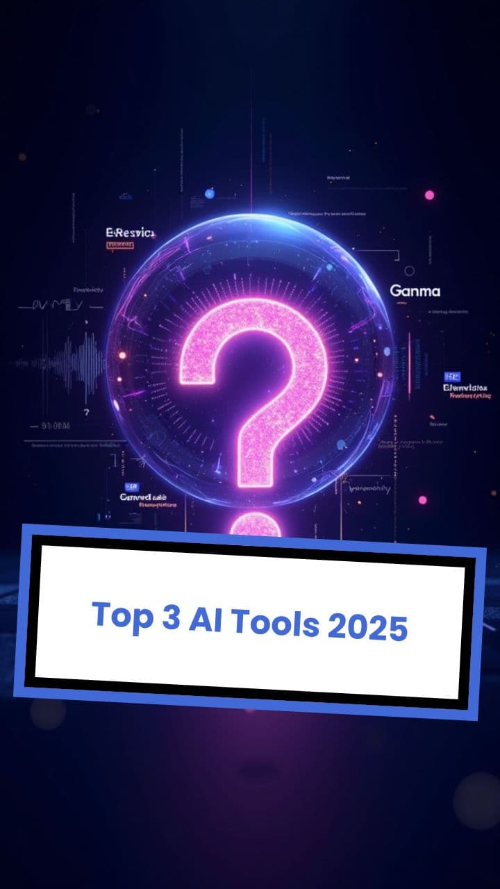 Top 3 AI Tools 2025