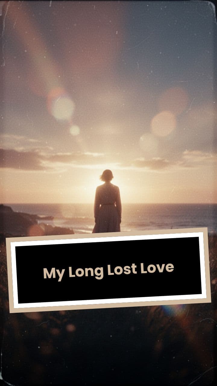 My Long Lost Love