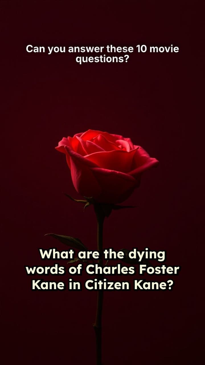 Can you answer these 10 movie questions?