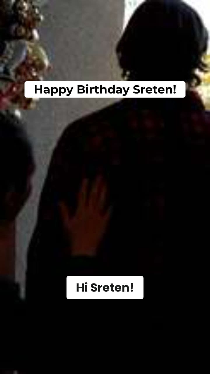 A Snowy Birthday Message for Sreten