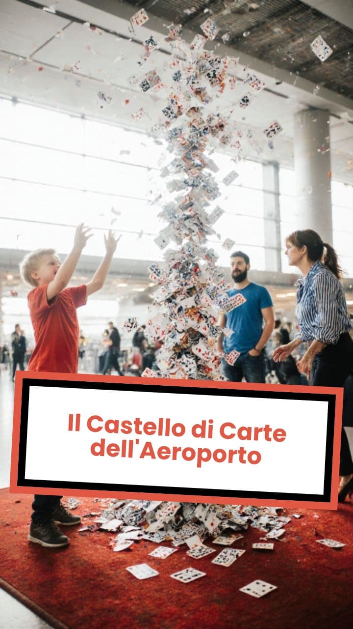 Il Castello di Carte dell'Aeroporto