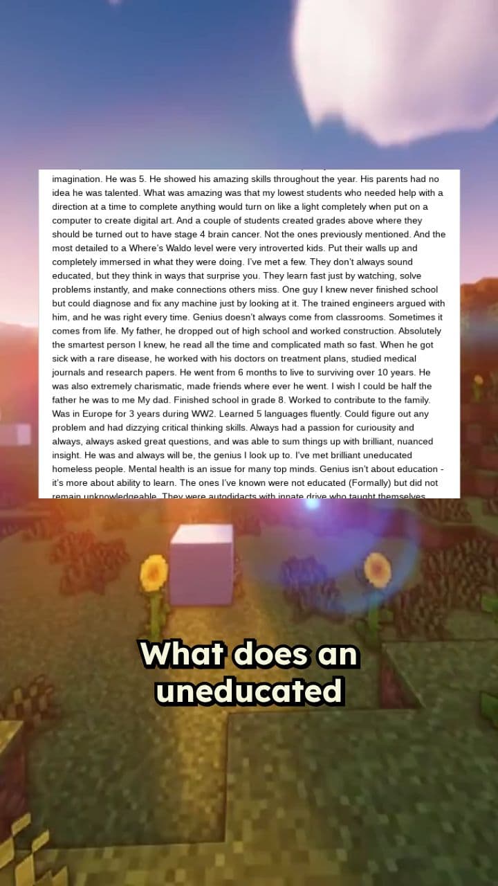 Uneducated Geniuses: Learning Beyond Classrooms