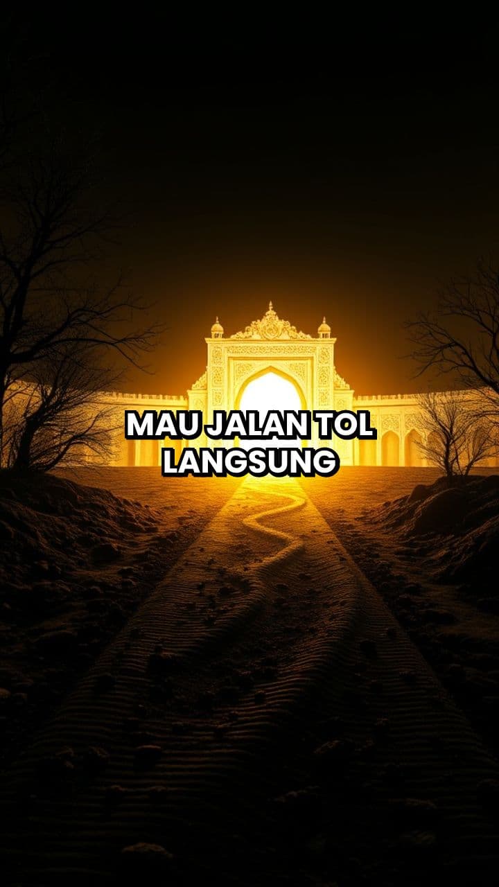 Empat Amalan Wajib Menuju Surga