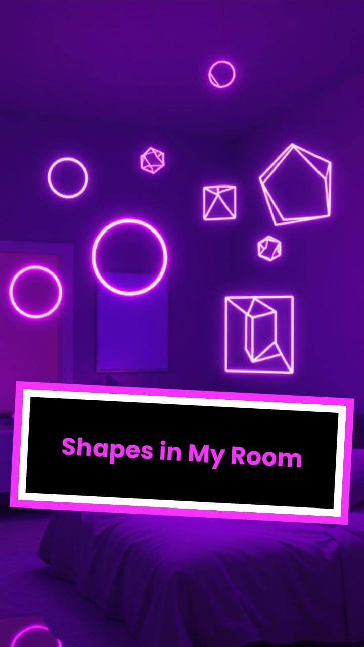 Shapes in My Room  Short